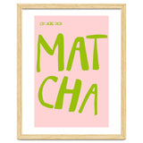 Matcha Typography Kitchen Print, Green Tea Quote Poster for Cozy Cafe Decor thumbnail