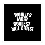 World's most coolest nail artist  (Print Only) thumbnail