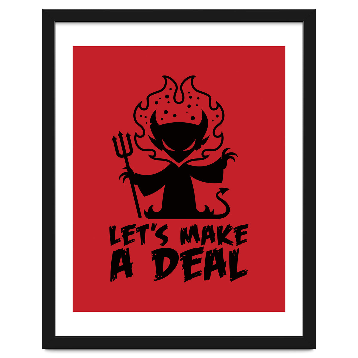 Let's Make A Deal with The Devil