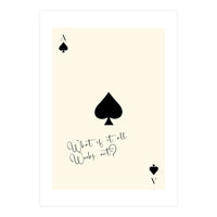 Ace of Spades Motivational Card Print, What If It All Works Out Poster (Print Only)