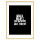Never believe everything you believe thumbnail