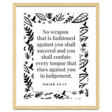 No weapon that is fashioned against you shall succeed and you shall confute every tongue that rises against you in judgement Isaiah 54:17 thumbnail