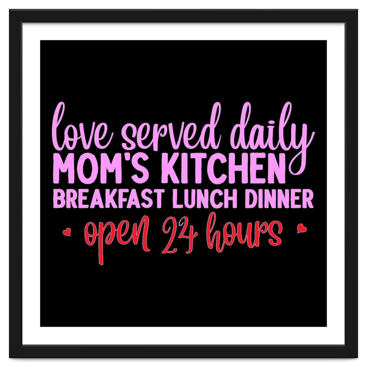 Love Served Daily Moms Kitchen Breakfast Lunch Dinner Open 24 Hours