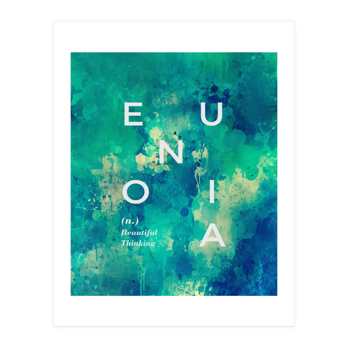 Eunoia (Print Only)