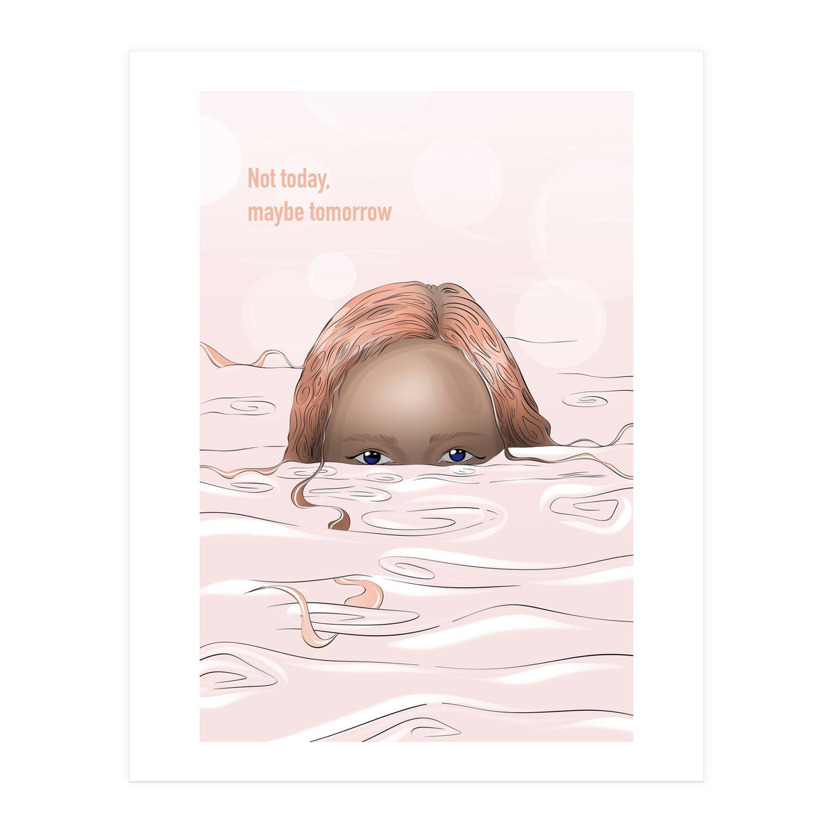 Maybe Tomorrow (Print Only)
