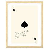 Ace of Spades Motivational Card Print, What If It All Works Out Poster thumbnail