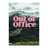 out of office (Print Only) thumbnail