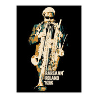 Rahsaan Roland Kirk Jazz Musician Legend (Print Only)