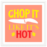 Chop It Like Its Hot thumbnail