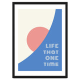 life that one time thumbnail