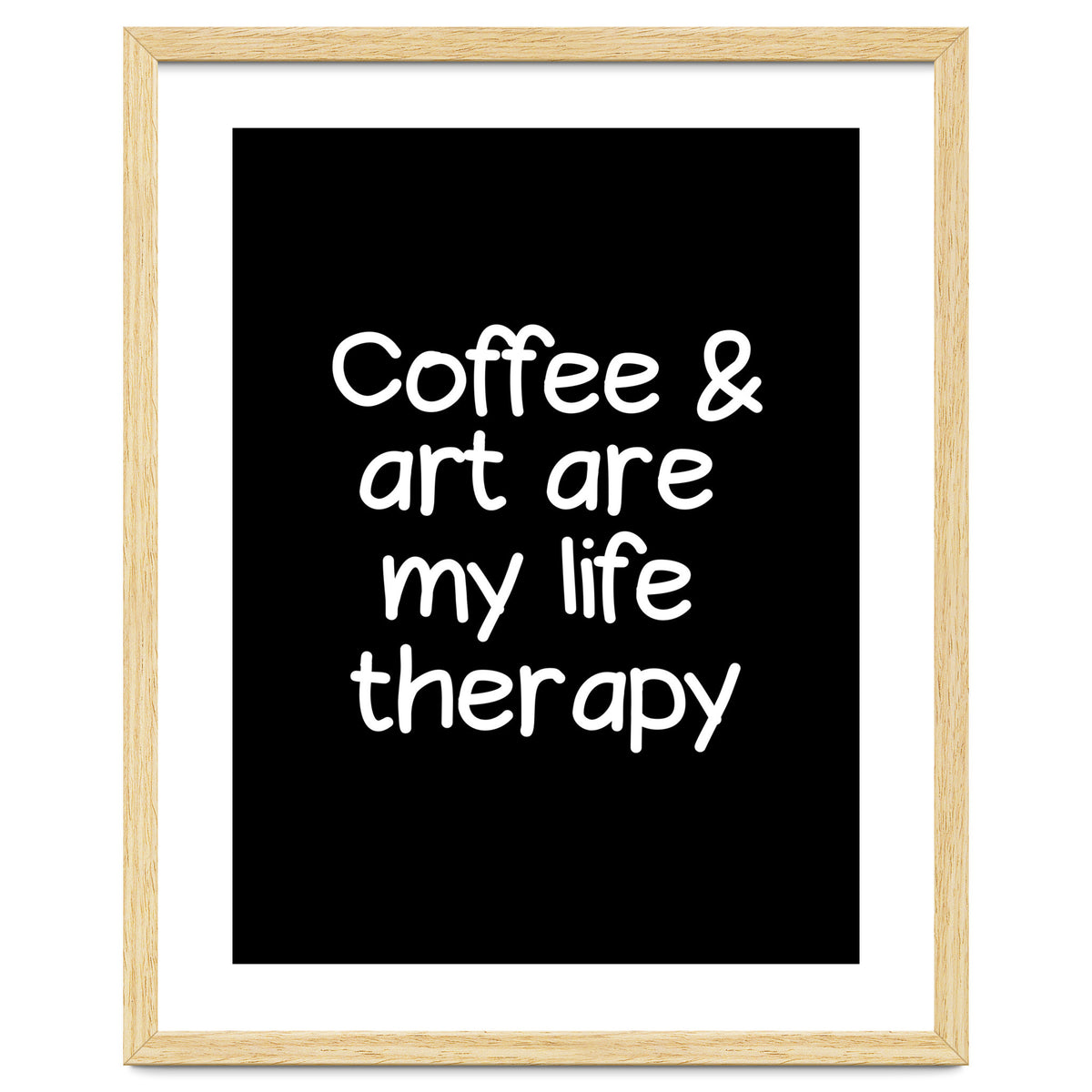 Coffee and art are my life therapy