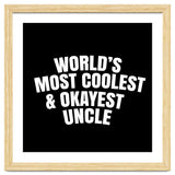 World's most coolest and okayest uncle thumbnail