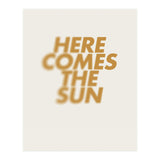 HERE COMES THE SUN (Print Only) thumbnail