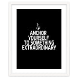 Anchor yourself to something extraordinary thumbnail