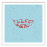 Not Built For Small Talk thumbnail