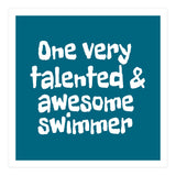 One very talented and awesome swimmer (Print Only) thumbnail