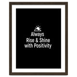 Always rise and shine with positivity thumbnail