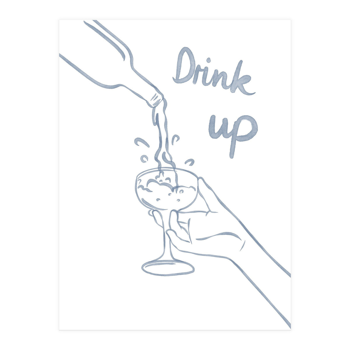 Drink Up (Print Only)