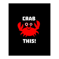 Crab This  (Print Only)