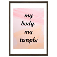 My Body My Temple