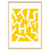 It Is What It Is. Typography Funky Quote Saying Words, Minimal Positivity Bright Yellow, Fun Quirky Eclectic Bohemian Contemporary Modern thumbnail