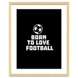 Born To Love Football thumbnail