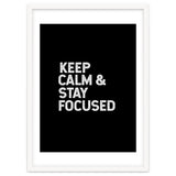 keep calm and stay focused thumbnail