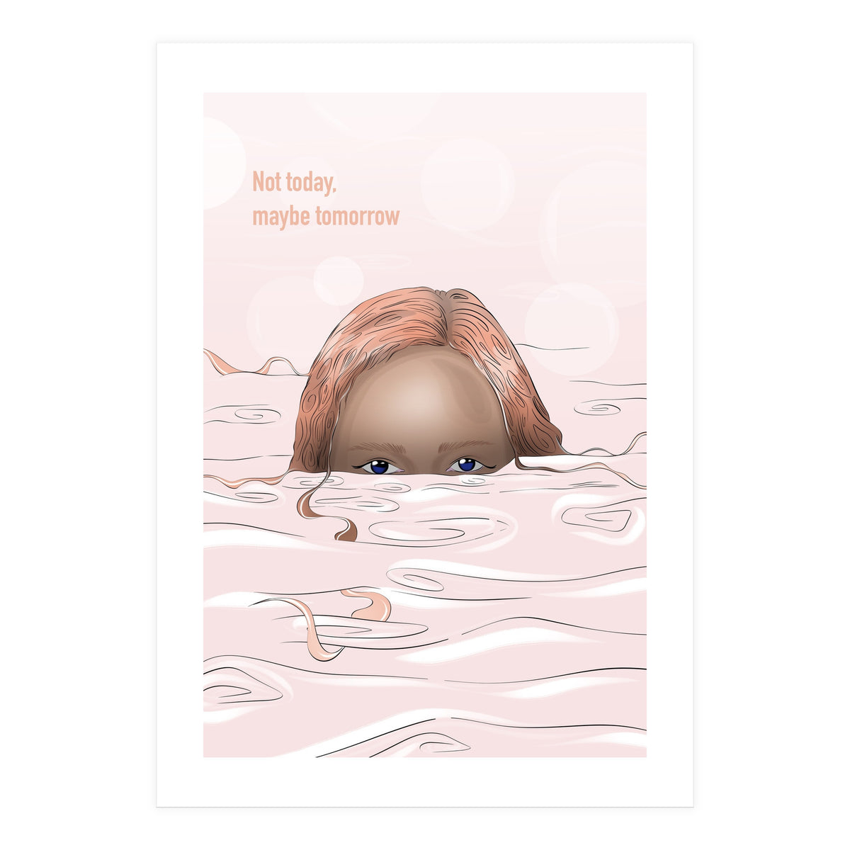 Maybe Tomorrow (Print Only)