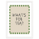 What’s For Tea, Cute Kitchen Quote Print, Playful Wall Art for Dining Spaces thumbnail