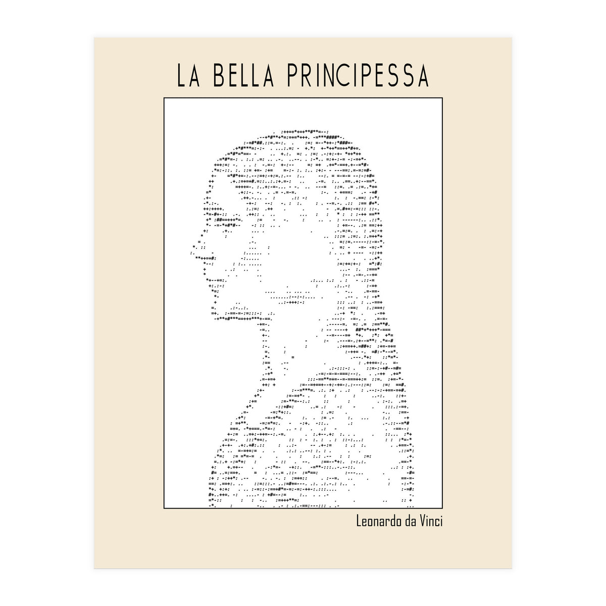 La Bella Principessa – Leonardo Da Vinci Ascii Art (Print Only)