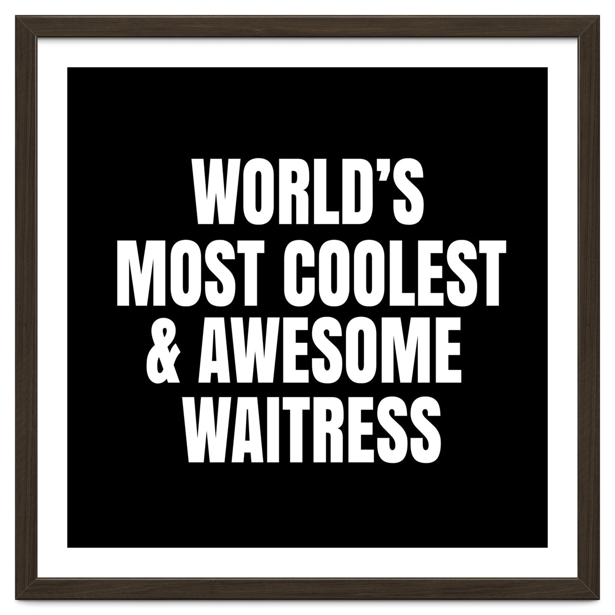 World's most coolest and awesome waitress