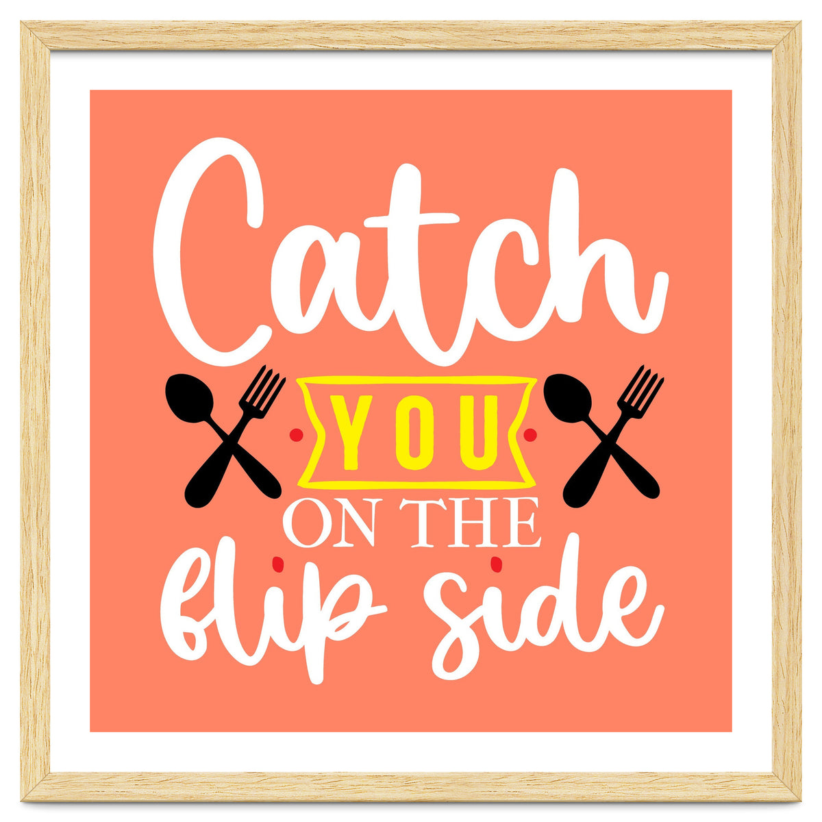 Catch You On The Flip Side