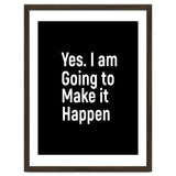 Yes I Am Going To Make It Happen thumbnail