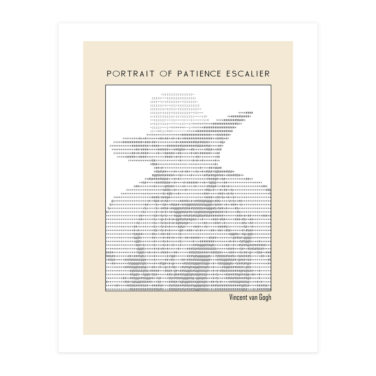Portrait of Patience Escalier (1888) - Vincent van Gogh(ascii art)  (Print Only)