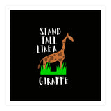Stand tall like a giraffe  (Print Only) thumbnail