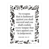 No weapon that is fashioned against you shall succeed and you shall confute every tongue that rises against you in judgement Isaiah 54:17 (Print Only) thumbnail