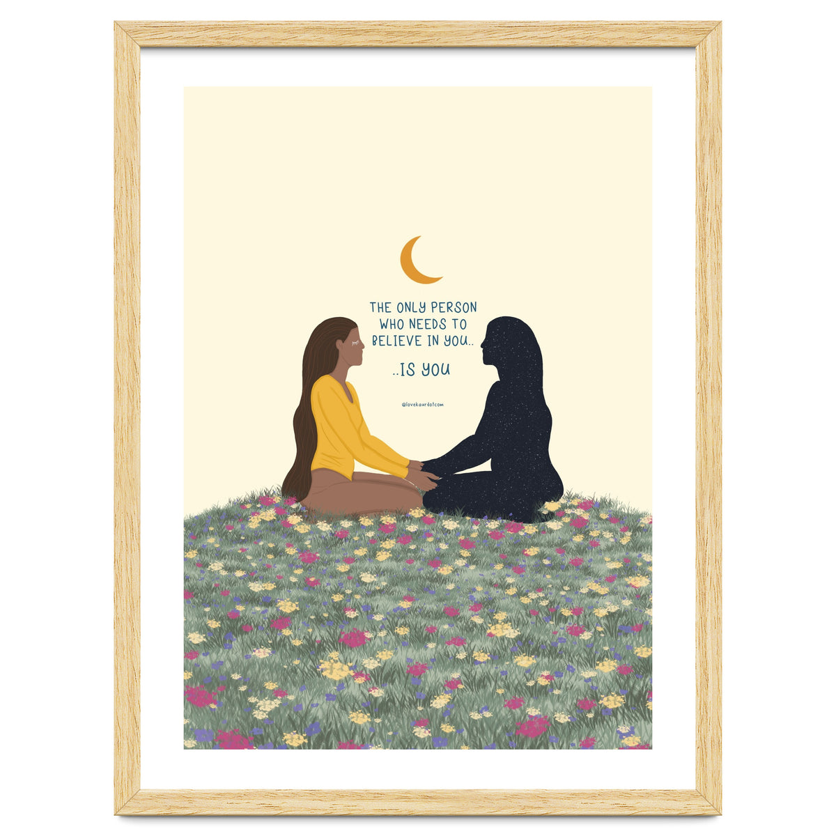 The Only Person Who Needs To Believe In You