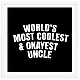World's most coolest and okayest uncle thumbnail