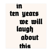 In Ten Years (Print Only)