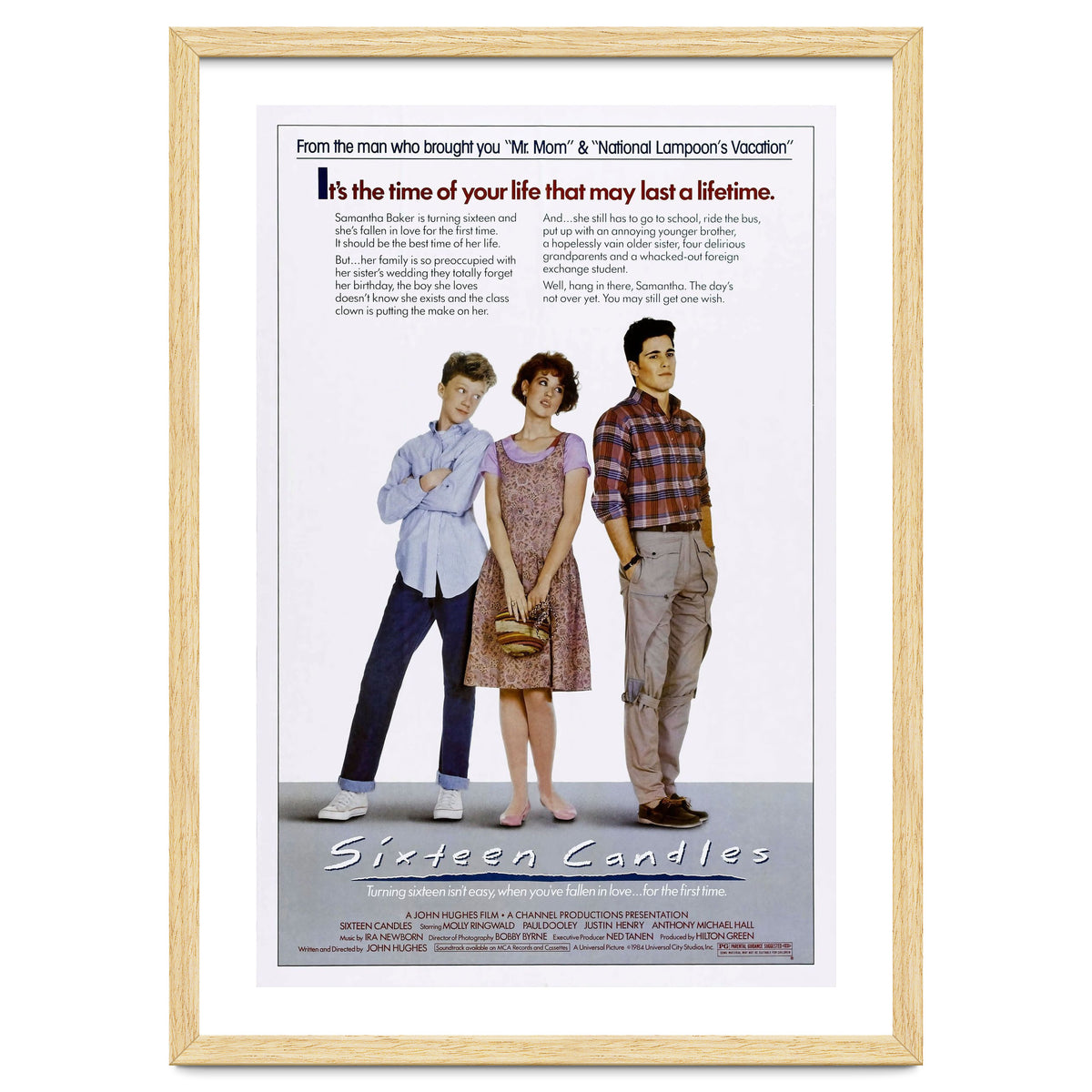 SIXTEEN CANDLES (1984), directed by JOHN HUGHES.