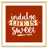 Indulge Life Is Sweet thumbnail