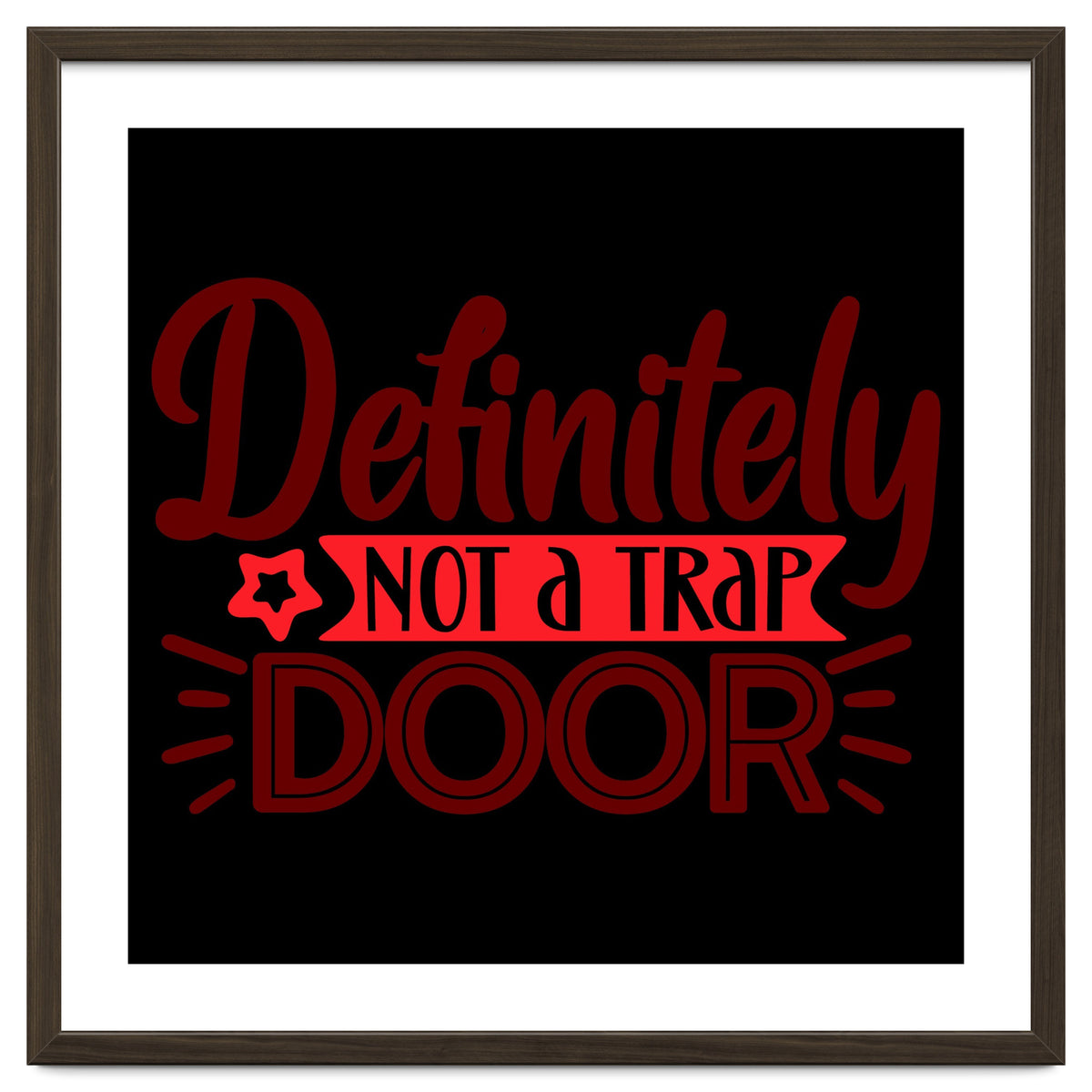 Definitely Not A Trap Door