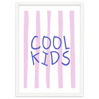 Cool Kids Club, Fun Playful Quote Print for Kids Room and Playroom Decor