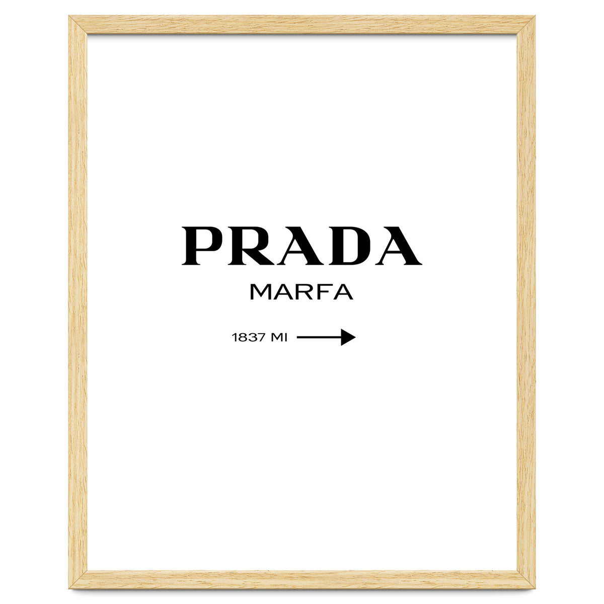 Prada Marfa, Fashion Sign Poster
