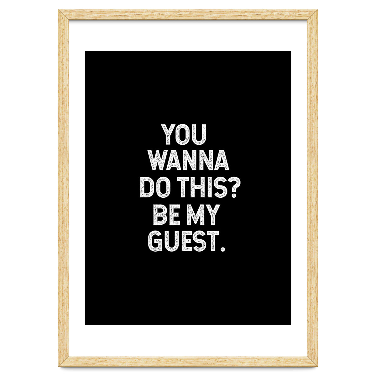 You wanna do this. be my Guest.