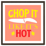 Chop It Like Its Hot thumbnail