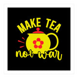 Make Tea Not War  (Print Only) thumbnail