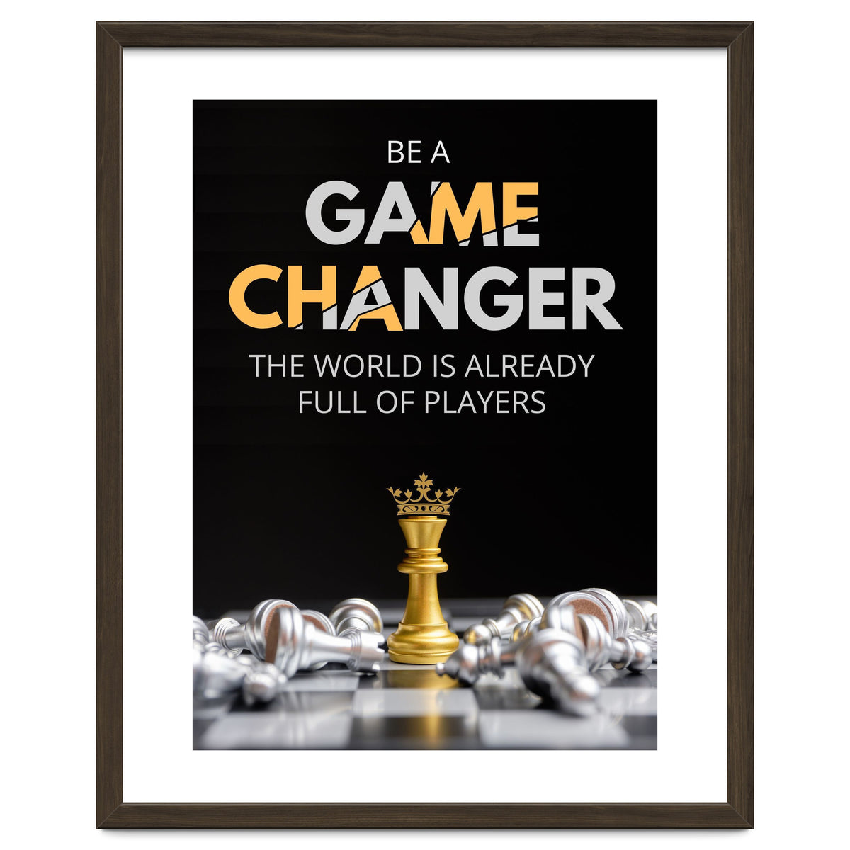 Be A Game Changer