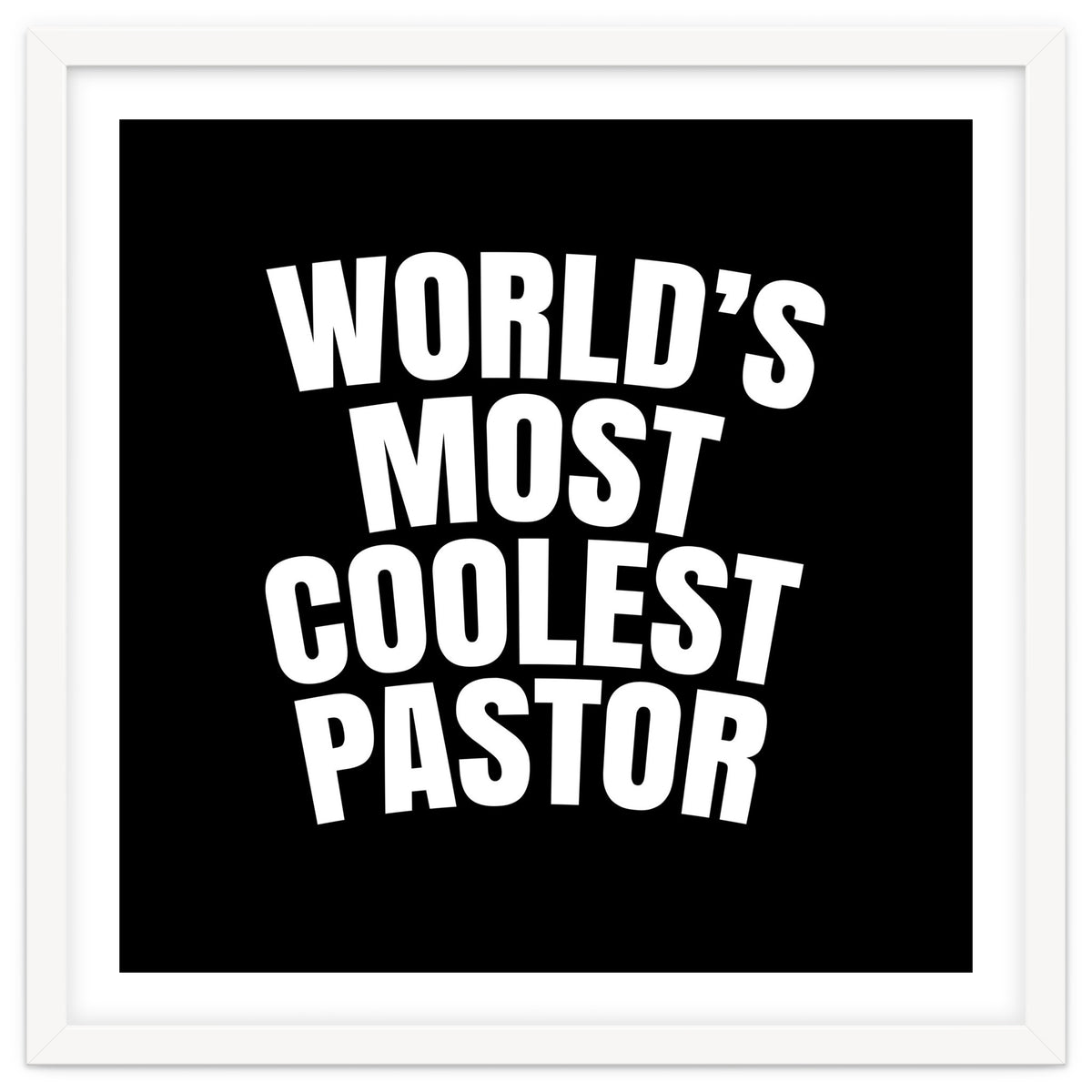 World's most coolest pastor