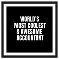 World's most coolest and awesome accountant